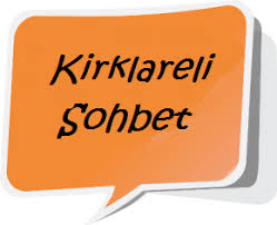 Kırklareli Sohbet Odaları Kırklareli Chat