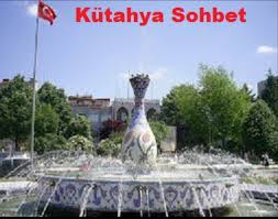 Kütahya Sohbet Odaları Kütahya Chat